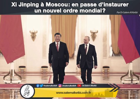 Xi Jinping à Moscou en passe d instaurer un nouvel ordre mondial